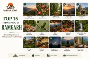 Top 15 Things to Do in Ramgarh: Hidden Experiences in Uttarakhand's Fruit Bowl