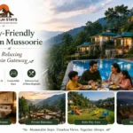 Family-Friendly Resort in Mussoorie for a Relaxing Mountain Gateway