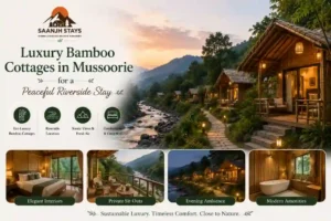 Luxury Bamboo Cottages in Mussoorie for a Peaceful Riverside Stay