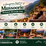 Honeymoon Resort in Mussoorie – Romantic Riverside Stay for Couples