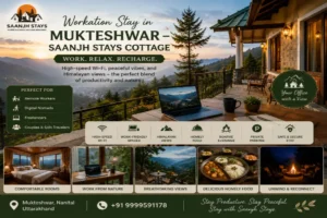 Workation Stay in Mukteshwar – Saanjh Stays Cottage
